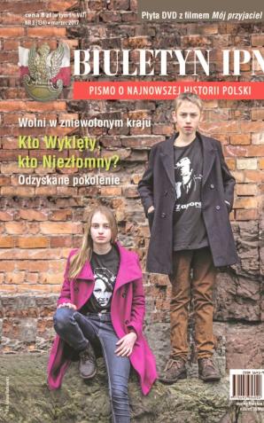 Nie tylko o Wyklętych – marcowy numer Biuletynu IPN