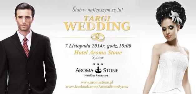 Profesjonalne targi ślubne w hotelu Aroma Stone***