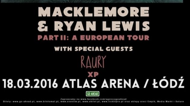 Macklemore and Lewis w Łodzi