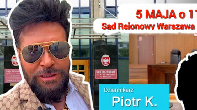 Sprawa Rutkowski przeciwko Piotrowi K. wraca na wokandę